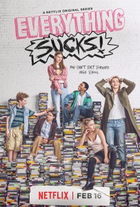 everything sucks poster